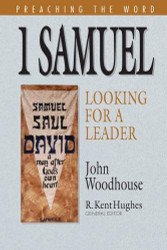 1 Samuel: Looking for a Leader