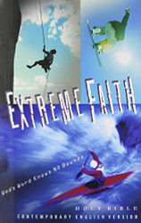 Extreme Faith Bible: Contemporary English Version