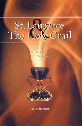 St. Laurence And The Holy Grail