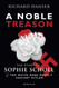 Noble Treason: The Story of Sophie Scholl and the White Rose Revolt