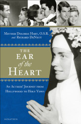 Ear of the Heart: An Actress' Journey from Hollywood to Holy Vows