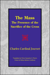 Mass: The Presence of the Sacrifice of the Cross