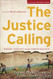 Justice Calling: Where Passion Meets Perseverance
