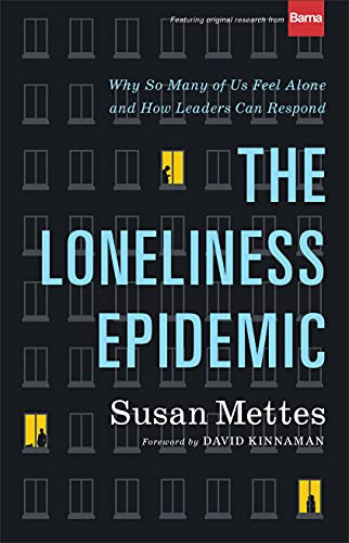 Loneliness Epidemic