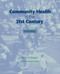 Community Health In The 21St Century