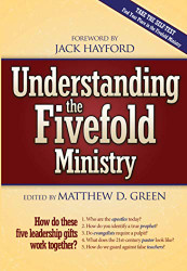 Understanding the Fivefold Ministry