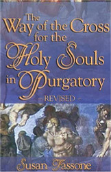 Way Of The Cross For The Holy Souls In Purgatory