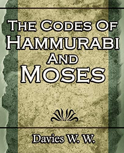 Codes Of Hammurabi And Moses