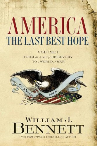 America The Last Best Hope