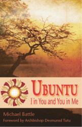 Ubuntu: I in You and You in Me