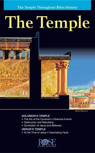 Temple: The Temple throughout Bible History
