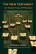 New Testament: An Analytical Approach