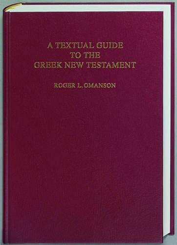 Textual Guide to the Greek New Testament