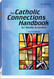 Catholic Connections Handbook for Middle Schoolers