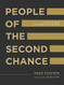 People of the Second Chance