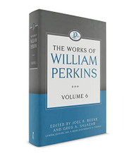 Works of William Perkins Volume 6