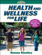 Health And Wellness For Life