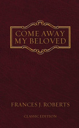 Come Away My Beloved - original Edition