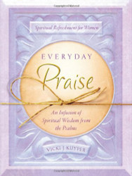 Everyday Praise (Spiritual Refreshment for Women)