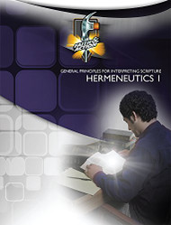 Hermeneutics 1_General Principles for Interpreting Scripture
