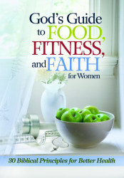 God's Guide to Food Fitness and Faith for Women