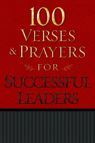 100 Verses and Prayers for Successful Leaders