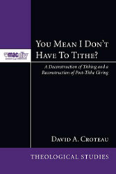 You Mean I Dont Have to Tithe
