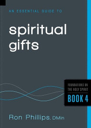 Essential Guide to Spiritual Gifts
