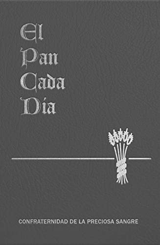 El Pan de Cada Dia (Spanish Edition)
