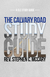 Calvary Road Study Guide