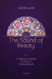 Sound of Beauty: A Classical Composer on Music in the Spiritual