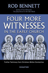Four More Witnesses: Further Testimony from Christians Before