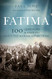 Fatima: 100 Questions and Answers about the Marian Apparitions