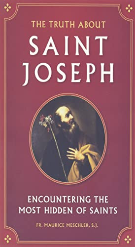 Truth about Saint Joseph
