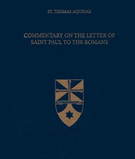 Commentary on the Letter of Saint Paul to the Romans