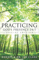 Practicing God's Presence 24/7