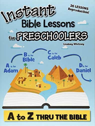 to Z Thru the Bible (Instant Bible Lessons for Preschoolers)