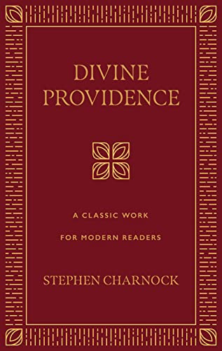 Divine Providence: A Classic Work for Modern Readers