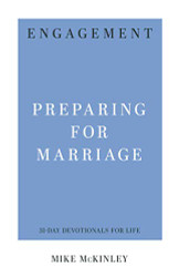 Engagement: Preparing for Marriage (31-Day Devotionals for Life)