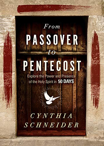 From Passover to Pentecost