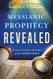 Messianic Prophecy Revealed