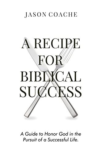 Recipe For Biblical Success