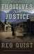 Fugitives from Justice: A Christian Western (The Settlers)