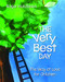 Very Best Day: The Way of Love for Children