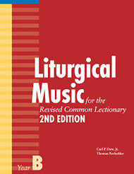 Liturgical Music for the Revised Common Lectionary Year B