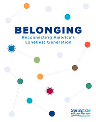Belonging: Reconnecting America's Loneliest Generation