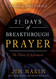21 Days of Breakthrough Prayer: The Power of Agreement