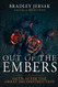 Out of the Embers: Faith After the Great Deconstruction