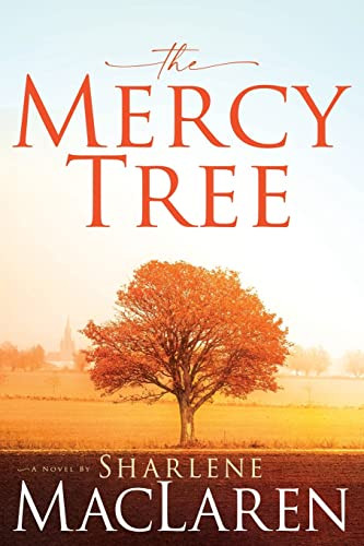 Mercy Tree: A Novel