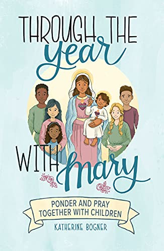 Through the Year with Mary